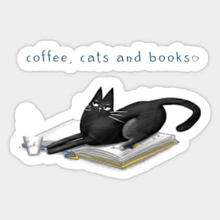 Cartoon black cat on a book and the inscription "Books, cats and coffee" Sticker